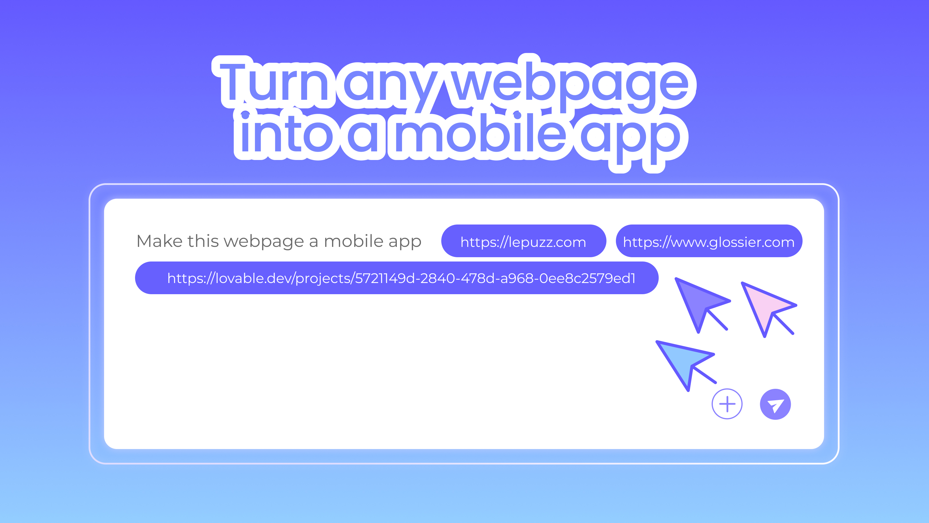 π Turn any weblink into a mobile app